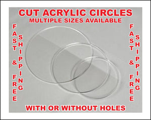 1/8" CUT ACRYLIC CIRCLES - With or without holes! Clear Acrylic Discs, Clear Plexiglass Discs, Plastic Circles - Multiple Thicknesses!
